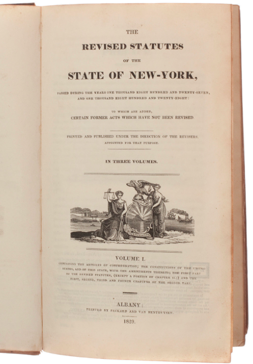 The Revised Statutes of the State of New York (1829) Statutes and Stories