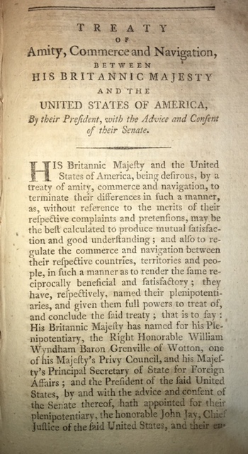 Jay’s Treaty – Part 1 (background, controversy, and terms) – Statutes